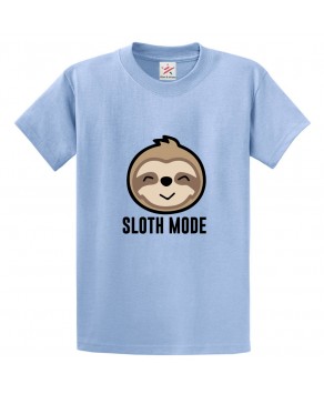 Sloth Mode Funny Classic Unisex Kids and Adults T-Shirt